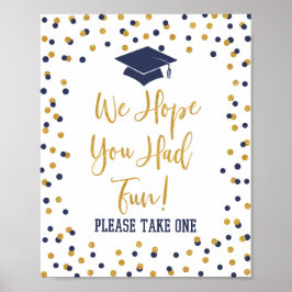 Póster Esperamos Que Te Divirtieras De Tomar Un Rótulo De