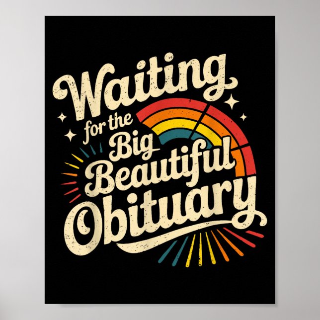 Póster Esperando el gran hermoso obituario (Frente)