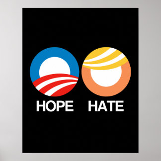 Póster ESPERANZA (Obama) vs. ODIO (Trump)