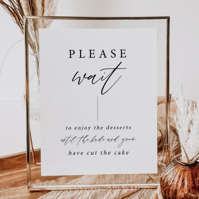Póster Espere Hasta Que El Rótulo De La Mesa De Pasteles  (Subido por el creador)