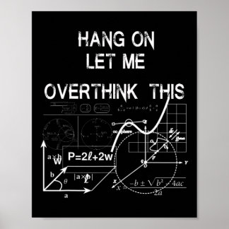 Póster esperen, déjenme sobrepensar esto en School Math.