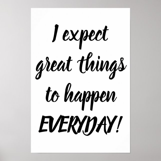 Póster Espero grandes cosas afirmaciones positivas (Frente)