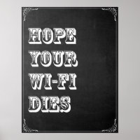 Espero que tu Wi-Fi muera