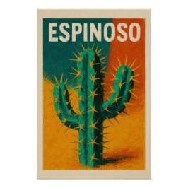 Póster ESPINOSO – Le cactus qui crie son caractère