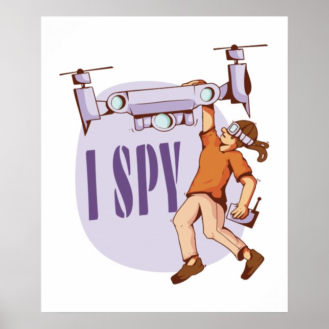 Póster Espío para pilotos de drones y niños de drones (Frente)