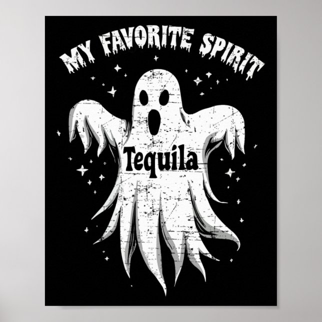 Póster Espíritu favorito Tequila Beber Fantasma Halloween (Frente)