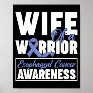Póster Esposa de un Guerrero Conciencia del Cáncer de Esó