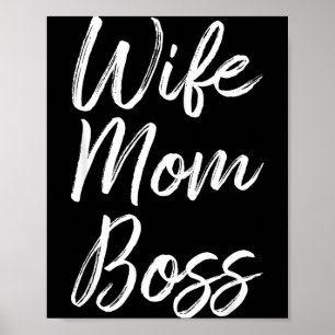 Póster Esposa mamá jefa señora divertida mamá linda Espos