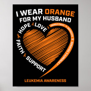 Póster Esposa Que Uso Naranja Para Mi Esposo Leukemia Awa