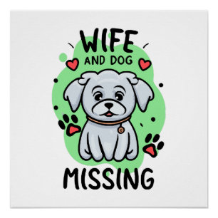 Póster Esposa y perro desaparecidos