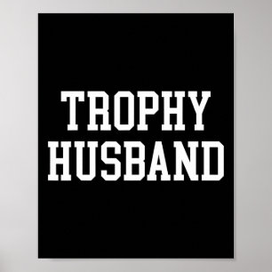 Póster Esposo Groom Dad Chiste Funny Trophy Husband