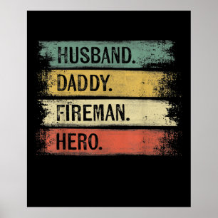 Póster Esposo masculino papá bombero héroe