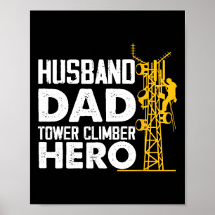 Póster Esposo Papá Trepador de Torres Héroe Torre de Celu