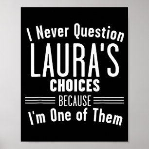 Póster Esposo y Laura Nunca Cuestionamos Decisiones Junto