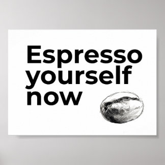 Póster Espresso ya mismo café con café