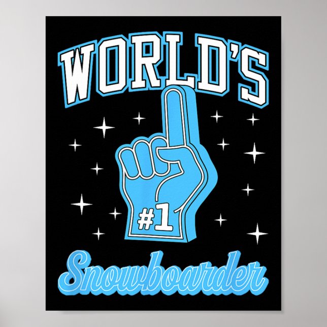 Póster Espuma número uno de snowboarder en el mundo (Frente)
