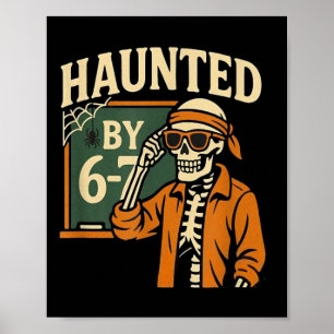 Póster Esqueleto de Halloween embrujado número seis siete