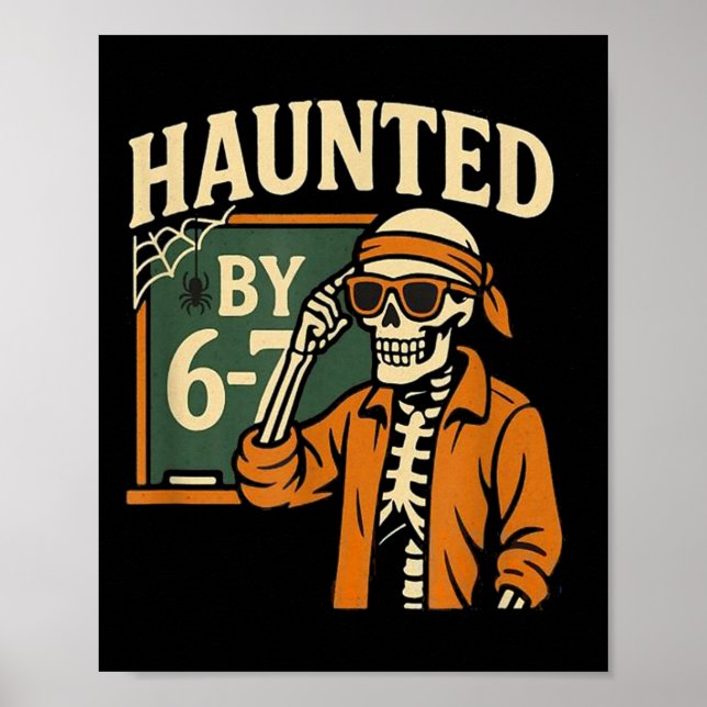 Póster Esqueleto de Halloween embrujado número seis siete (Frente)