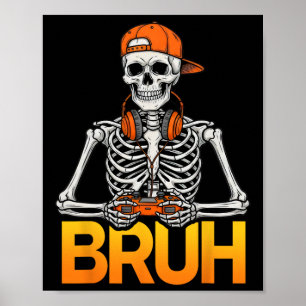 Póster Esqueleto de jugador Bruh Halloween Control de vid