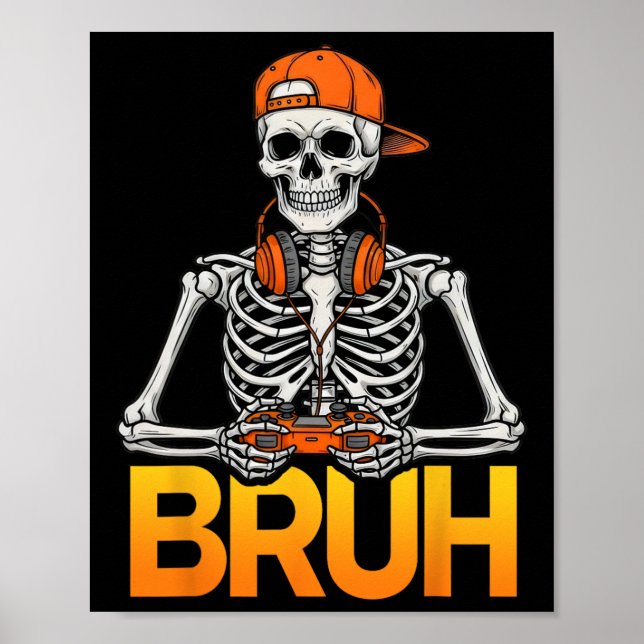 Póster Esqueleto de jugador Bruh Halloween Control de vid (Frente)