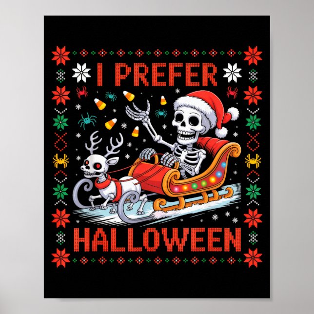 Póster Esqueleto de Navidad Prefiero Halloween Suéter de  (Frente)