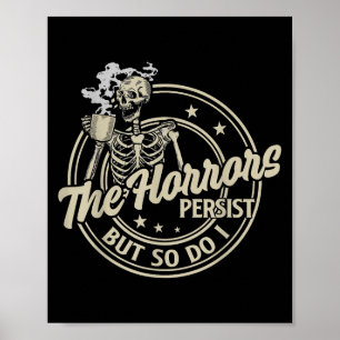 Póster Esqueleto Divertido Café Los Horrores Persisten Pe