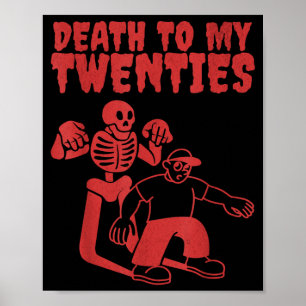 Póster Esqueleto Divertido Muerte a los Veinte Cita 20s 3