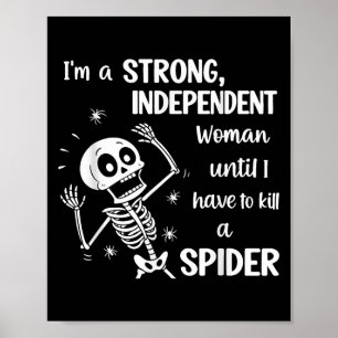 Póster Esqueleto Soy una mujer fuerte e independiente has