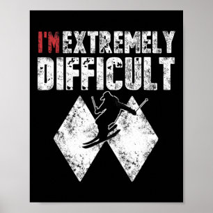 Póster Esquí Soy Extremadamente Difícil Funny Skier Hombr