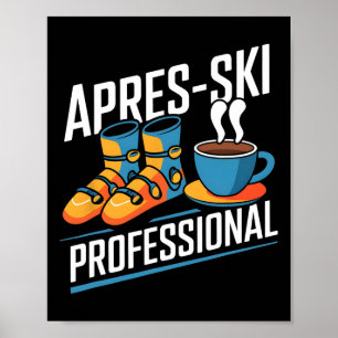 Póster Esquiador alpino profesional Funny Apres-ski