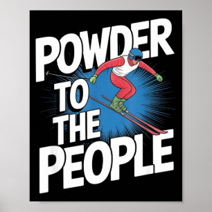 Póster Esquiador freeride - polvo para la gente