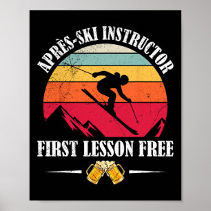Póster Esquiador Instructor de Apres-ski Primera Lección