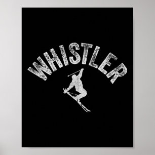 Póster Esquiador Vintage Whistler Esquí y Snowboard Whist