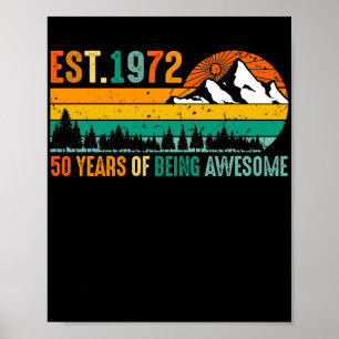 Póster Est. 1972 50 años de ser una cosecha increíble 50