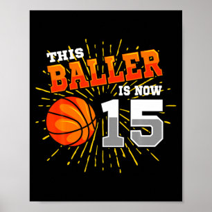 Póster Esta bailarina es 15 baloncesto camiseta 15 cumple