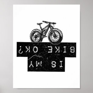 Póster ¿Está bien mi bici? Bici de montaña divertida