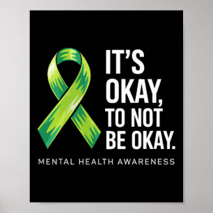 Póster Está Bien No Estar Bien Apoya La Conciencia De La