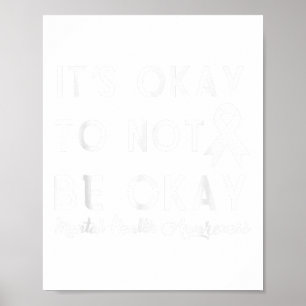 Póster Está Bien No Estar Bien Shirt Mental Health Awaren