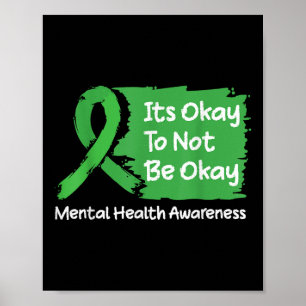 Póster Está Bien No Estar Bien Shirt Mental Health Awaren