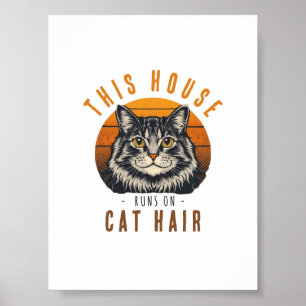 Póster Esta Casa Funciona con Pelo de Gato Vintage Gato