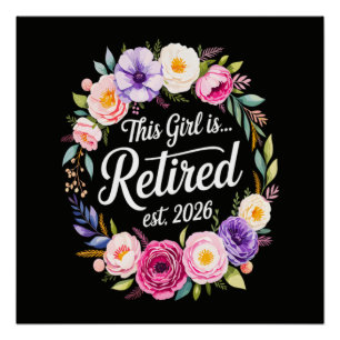 Póster Esta Chica Está Retirada 2026 Floral Retiret