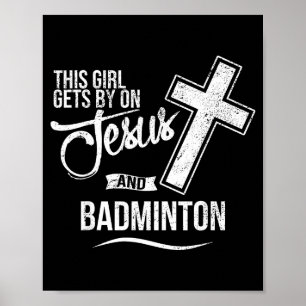 Póster Esta Chica Se Las Arregla Con Jesús Y Bádminton Bá