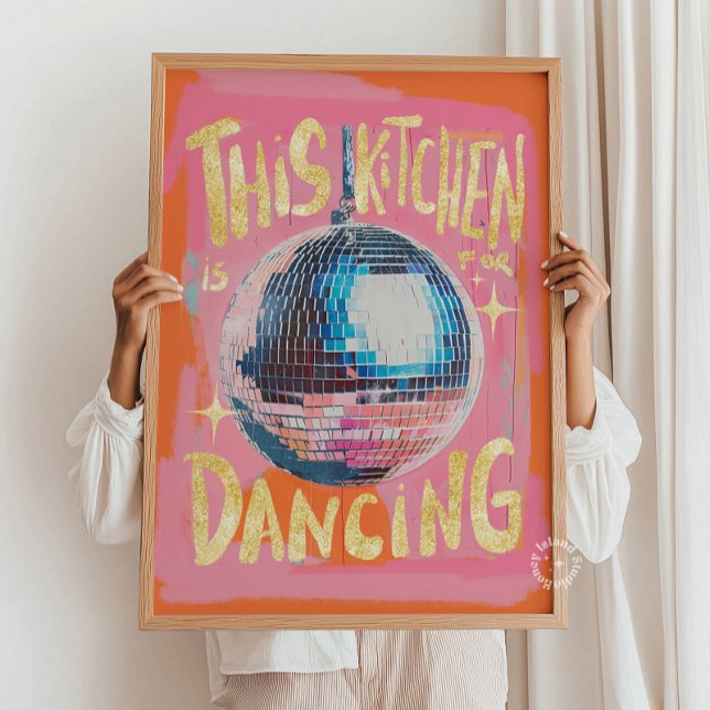 Póster Esta cocina es para bailar disco Wall Art (This Kitchen is For Dancing Disco Wall Art)