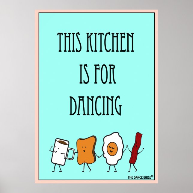 Póster Esta cocina es para el Poster bailarín (Frente)