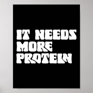 Póster Esta Comida Necesita Más Proteína Lover Bodybuildi