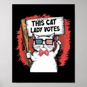 Póster Esta dama de gato vota por elección presidencial C
