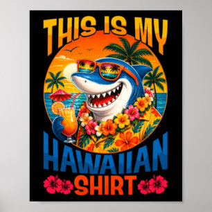 Póster Esta Es Camisa Hawaiana Tiburón Divertido Hawái Ve