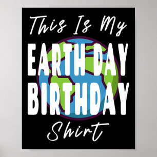 Póster Esta es la camiseta de cumpleaños de mi tierra - M