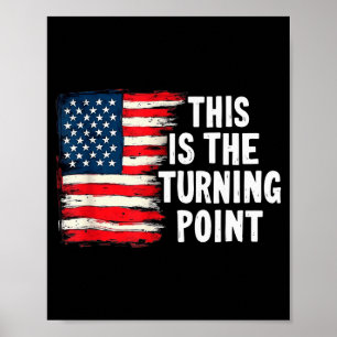 Póster Esta Es La Camiseta Del Punto De Inflexión Bandera