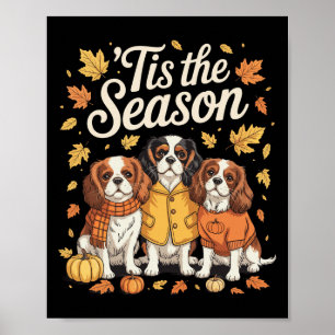 Póster Esta Es La Temporada Cavalier Rey Charles Spaniel